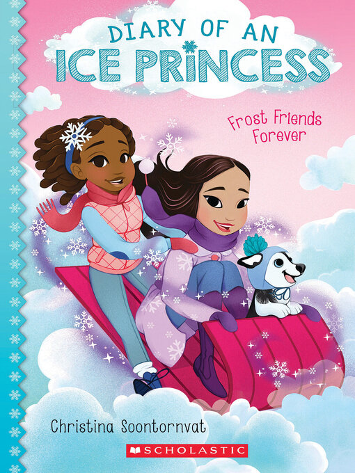 Title details for Frost Friends Forever by Christina Soontornvat - Available